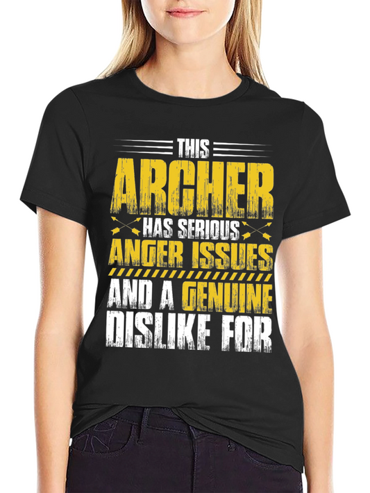 Archer T-Shirt - Serious Anger Issues & Dislike