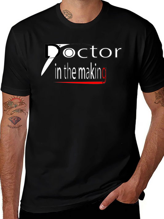 Doctor in the Making T-Shirt - Medical School Student
