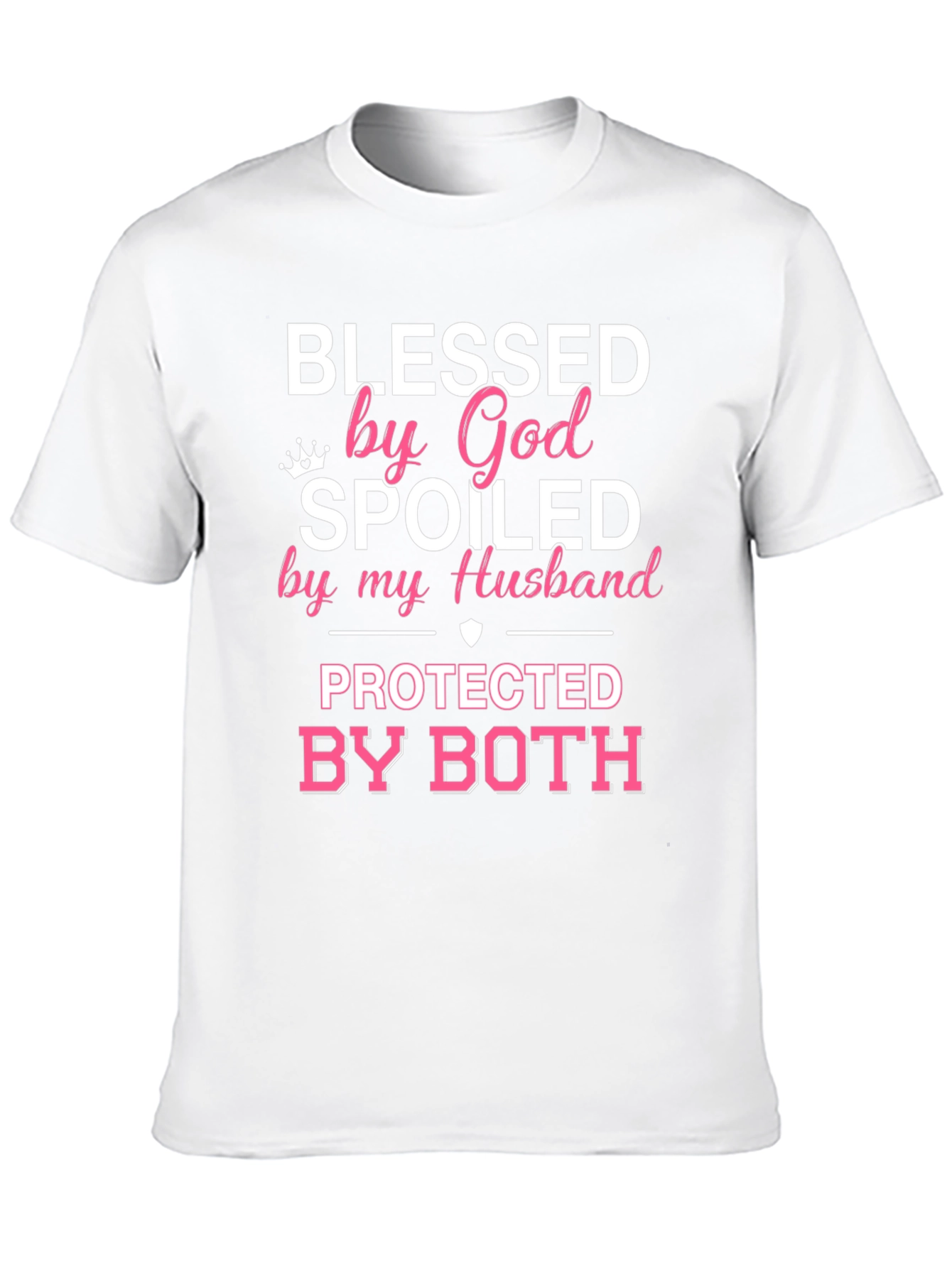 Blessed Spoiled Protected Graphic T-Shirt