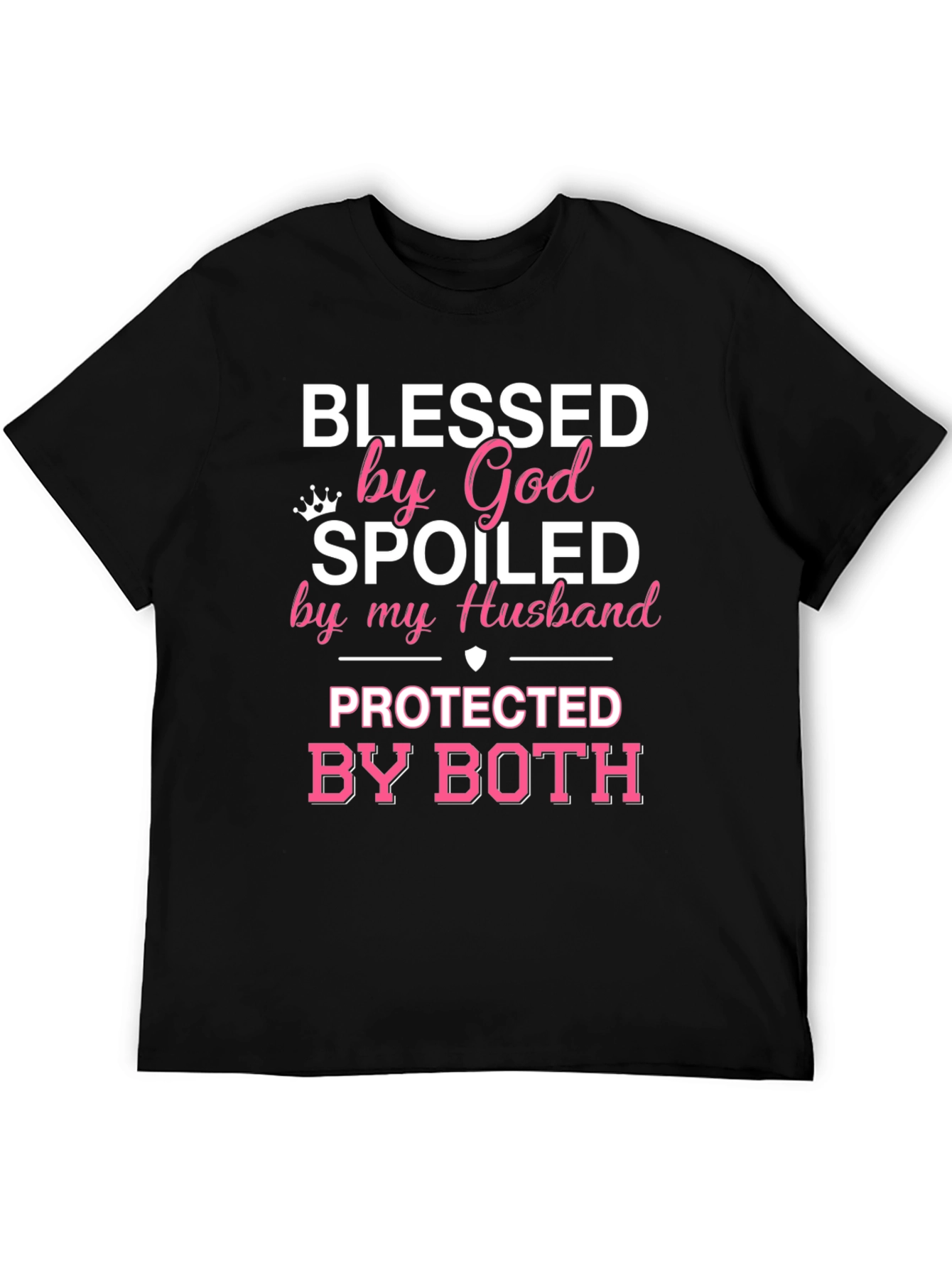 Blessed Spoiled Protected Graphic T-Shirt