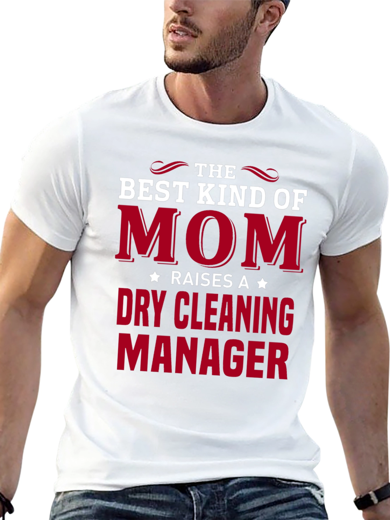 Best Kind of Mom - Dry Cleaning Manager T-Shirt