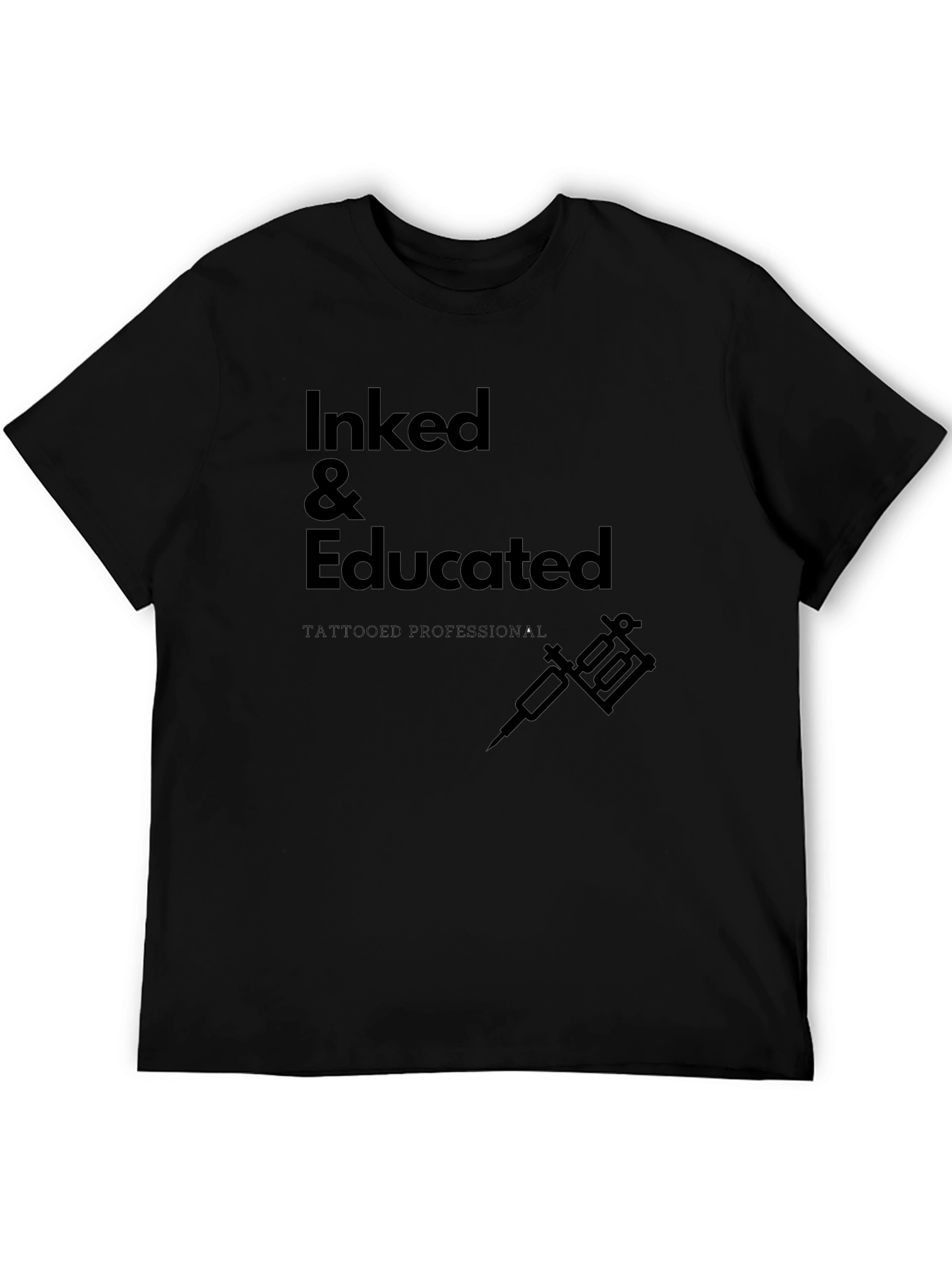 Inked & Educated Tattoo Artist T-Shirt