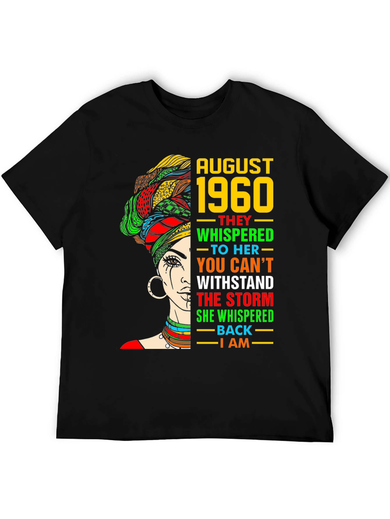 August 1960 Woman T-Shirt - Empowering Birthday Tee