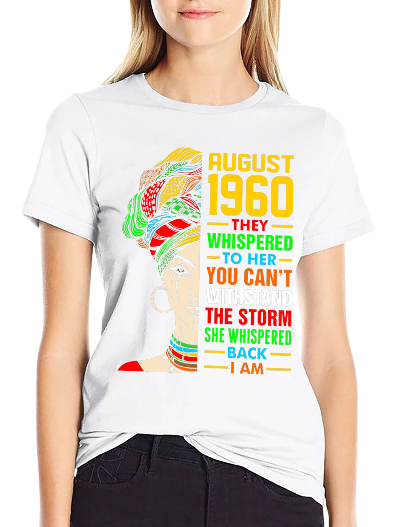 August 1960 Woman T-Shirt - Empowering Birthday Tee