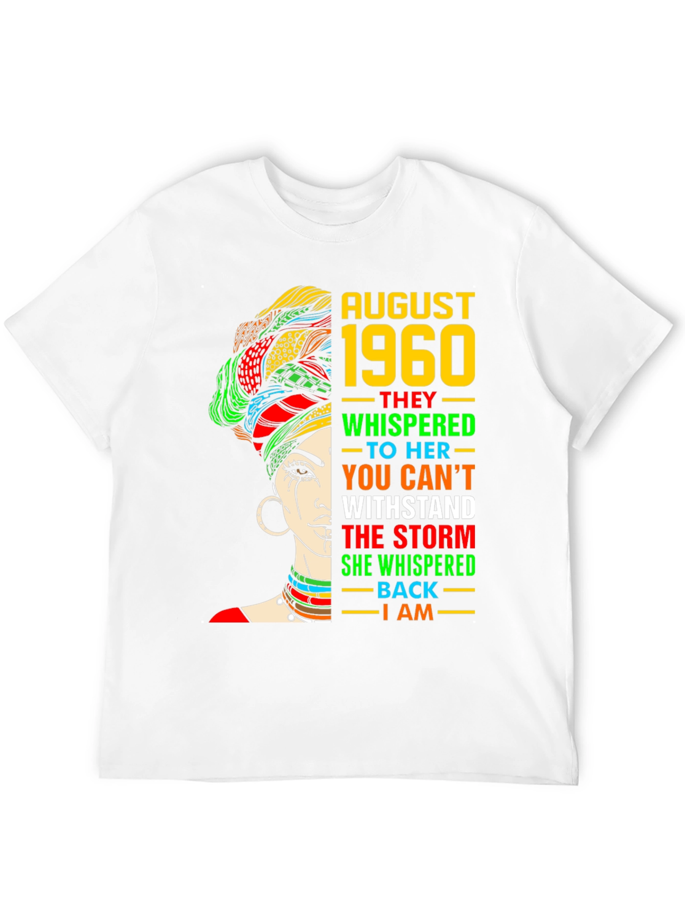 August 1960 Woman T-Shirt - Empowering Birthday Tee