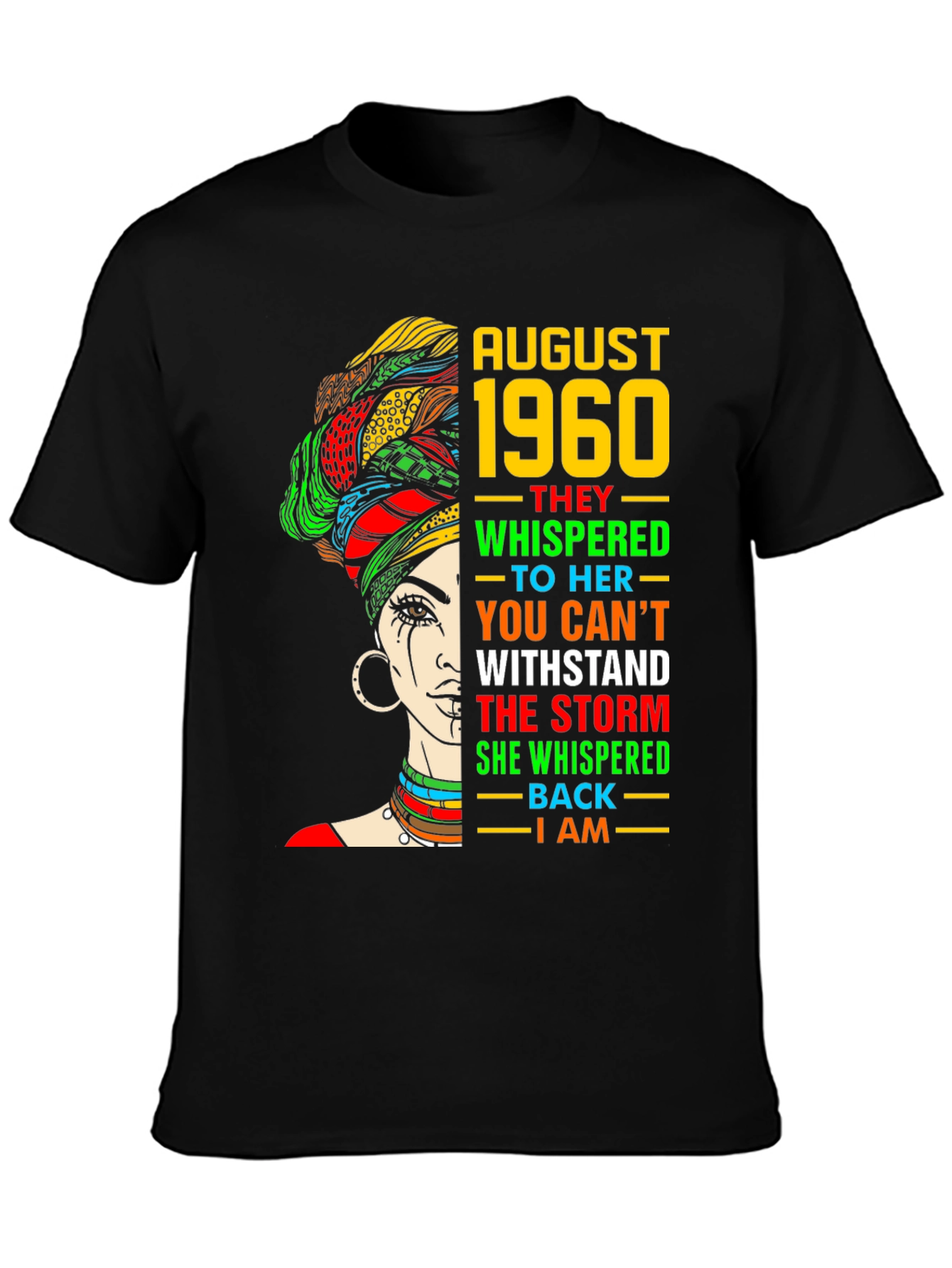 August 1960 Woman T-Shirt - Empowering Birthday Tee