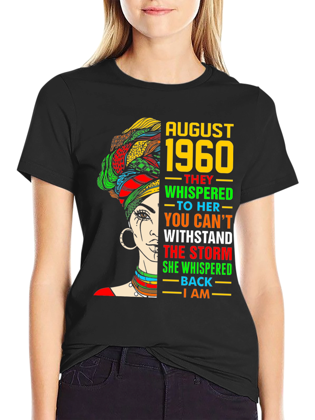 August 1960 Woman T-Shirt - Empowering Birthday Tee