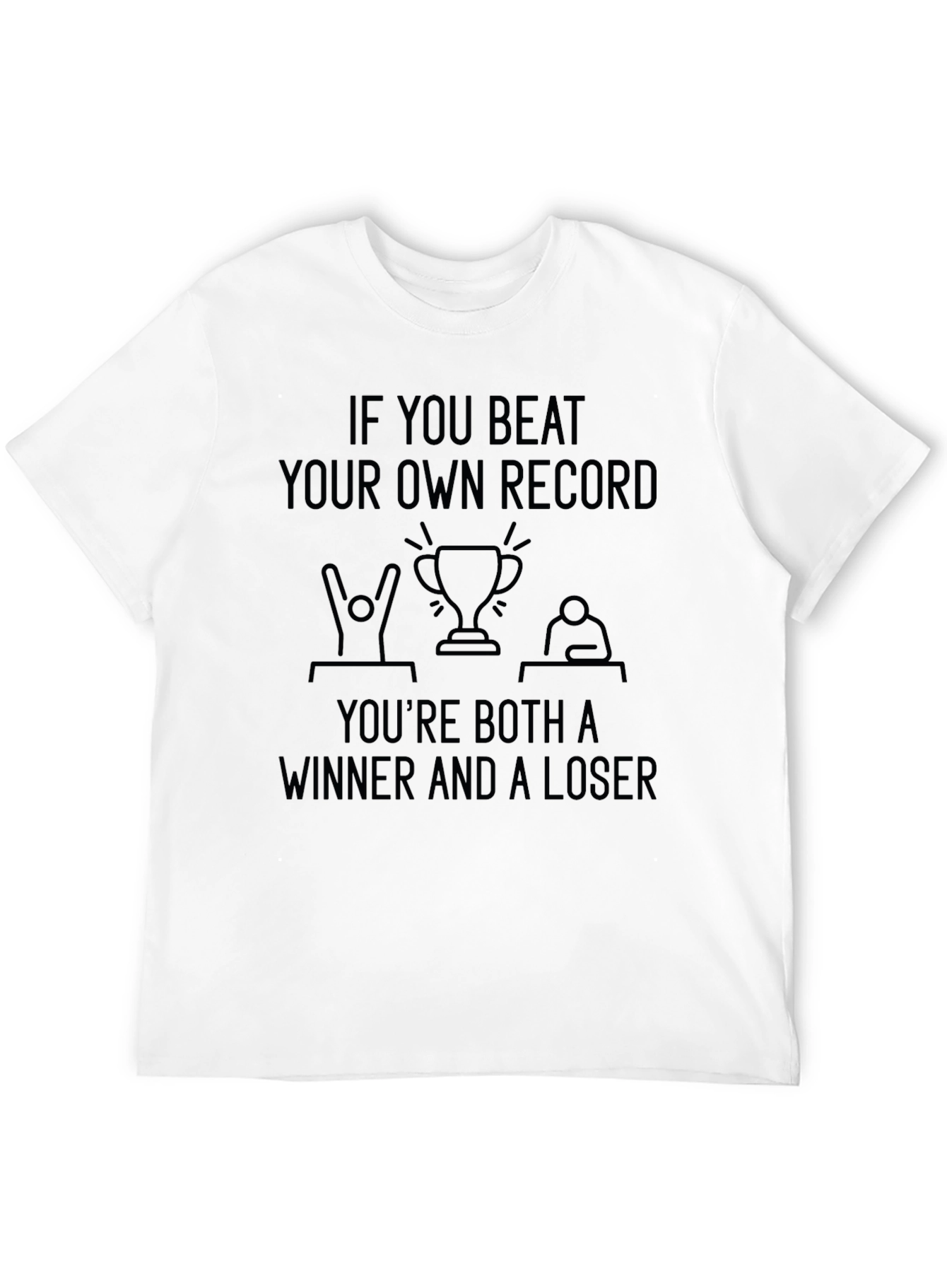 Funny Winner & Loser Graphic Tee