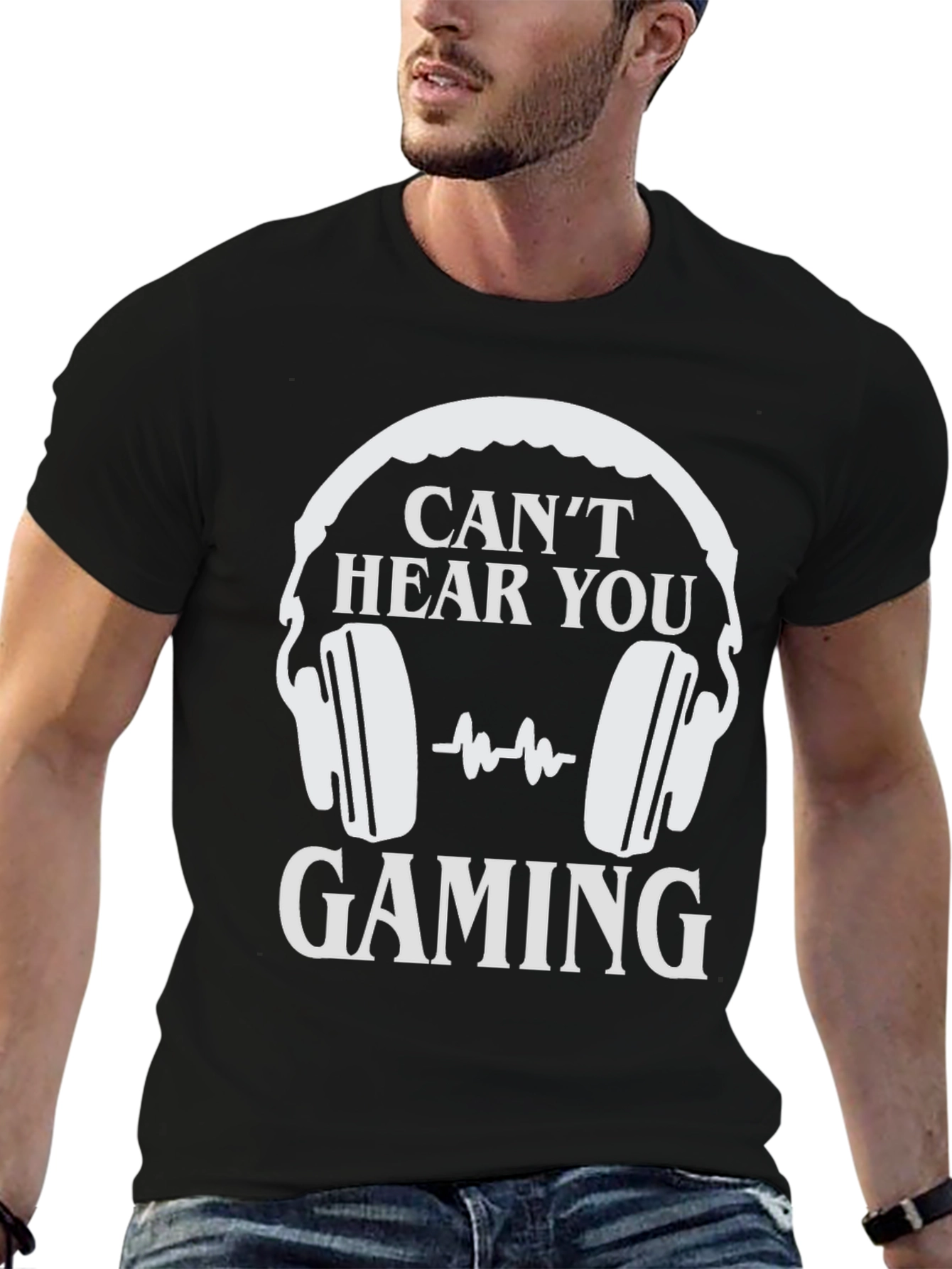 Cant Hear You Gaming T-Shirt