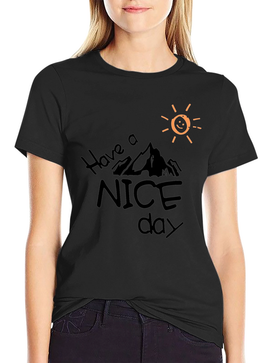 Have a Nice Day Graphic Tee