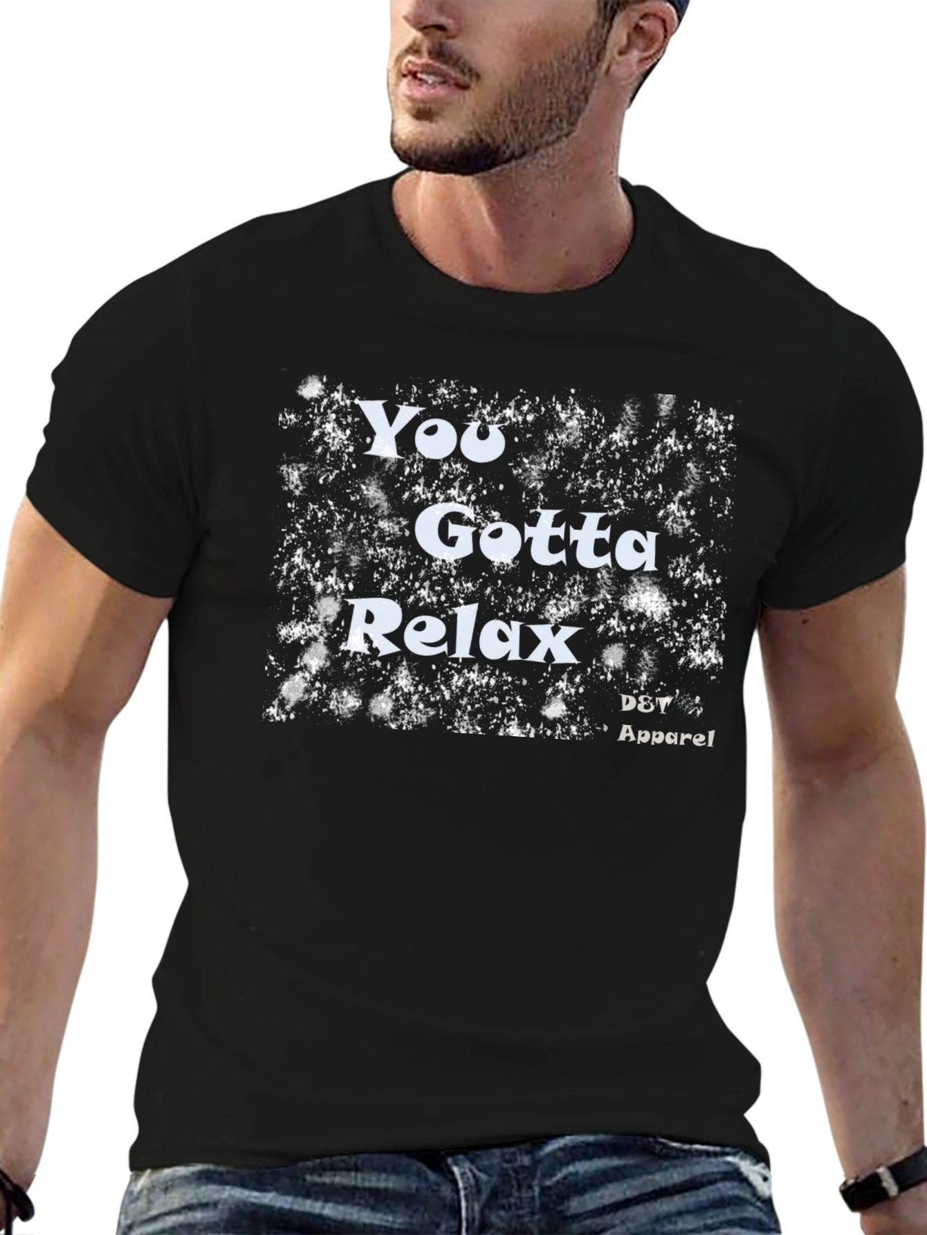 You Gotta Relax Graphic T-Shirt