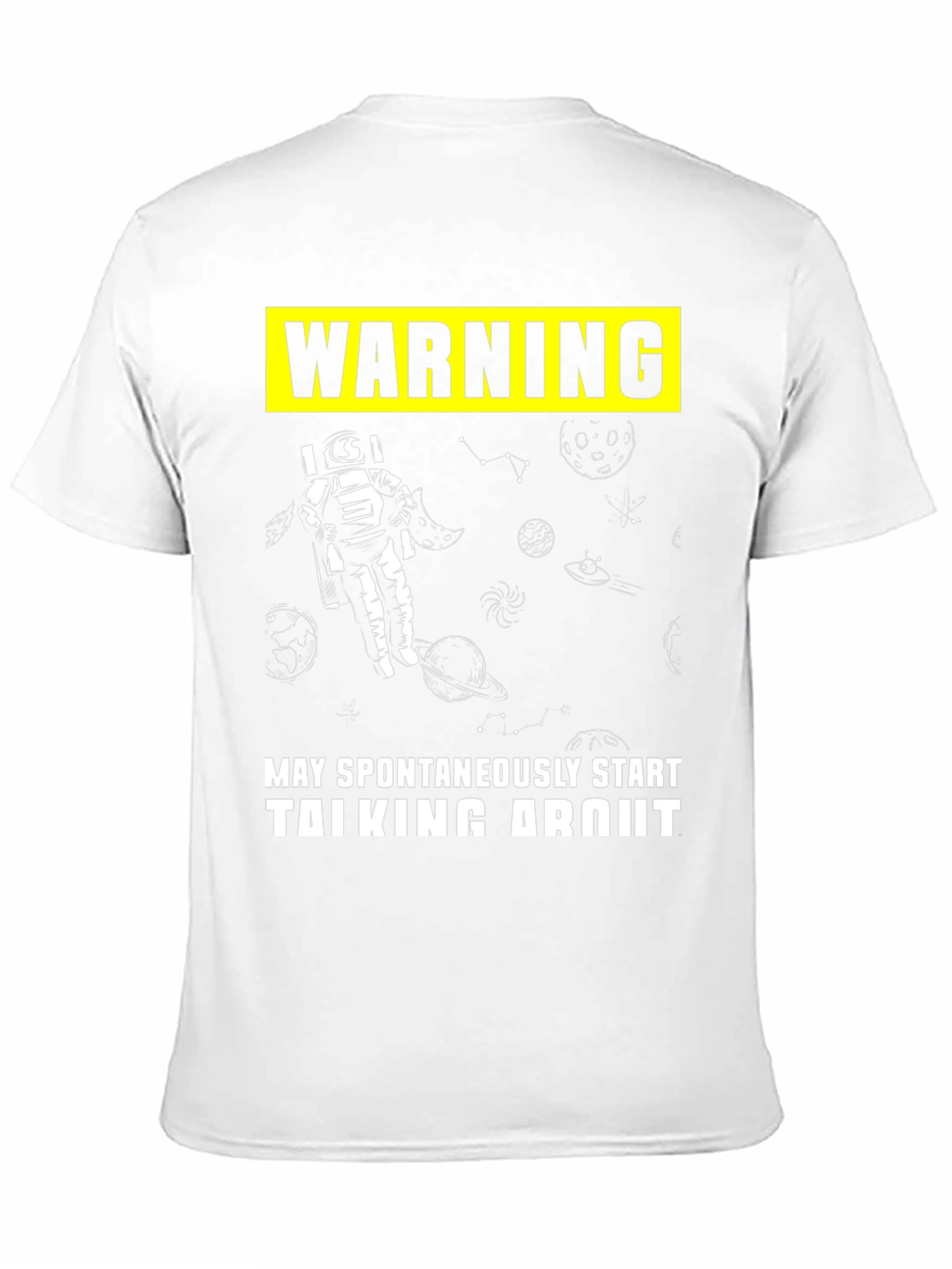 Warning Astronaut T-Shirt