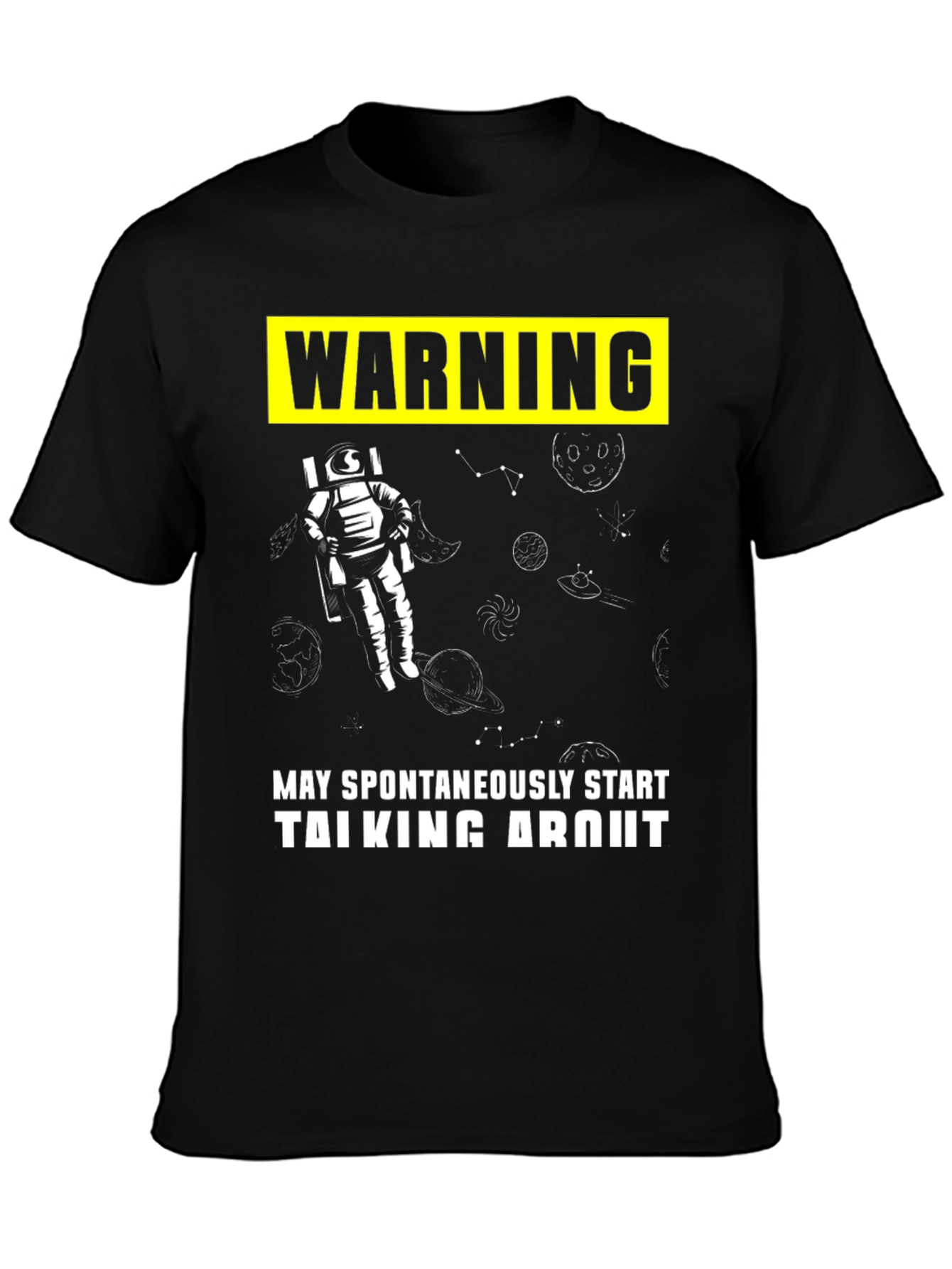 Warning Astronaut T-Shirt