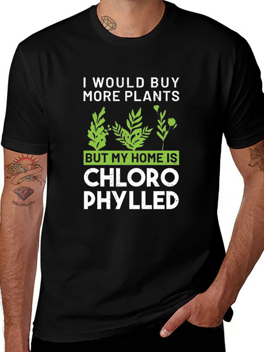Funny Plant Lover T-Shirt - Chlorophylled