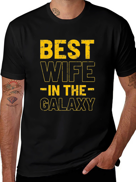 Best Wife In The Galaxy T-Shirt - Funny Gift For Her