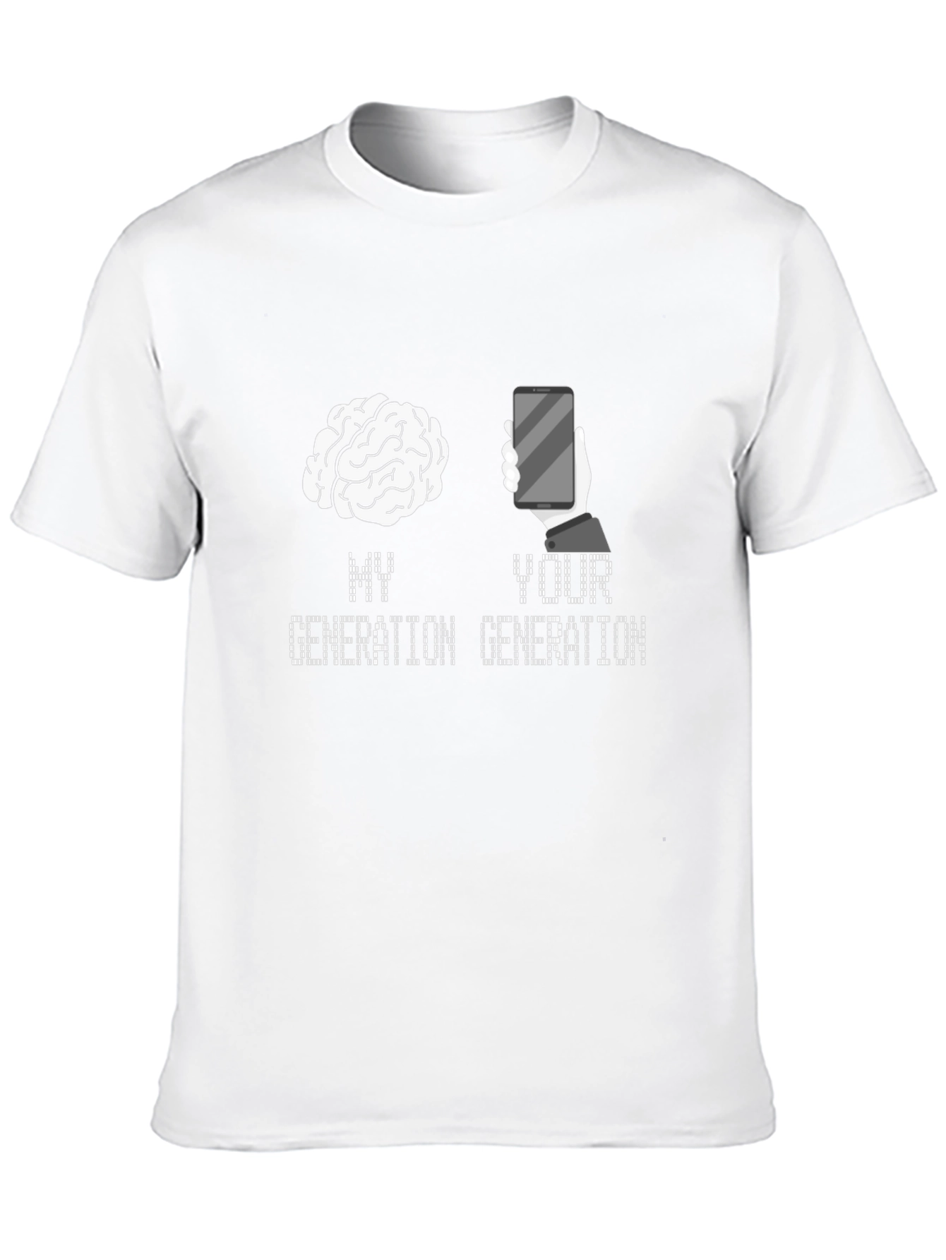 My Generation Brain Your Generation Phone T-Shirt