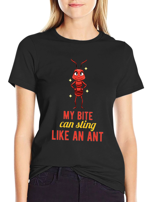 Funny Ant Bite Sting T-Shirt