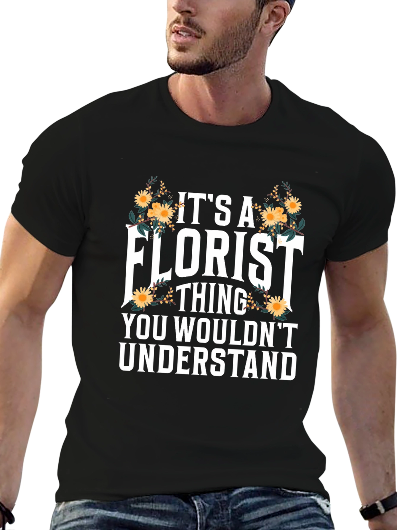 Florist Thing T-Shirt - Floral Design