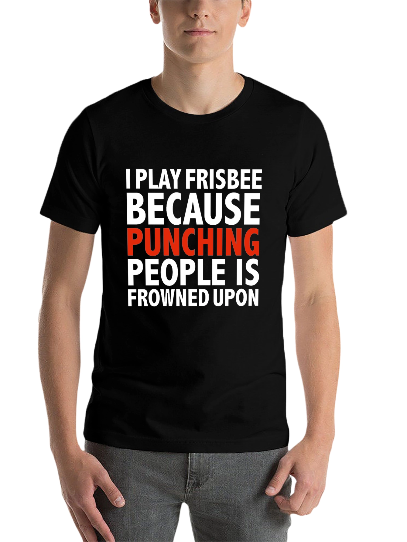 Funny Frisbee T-Shirt: Punching People Is Frowned Upon