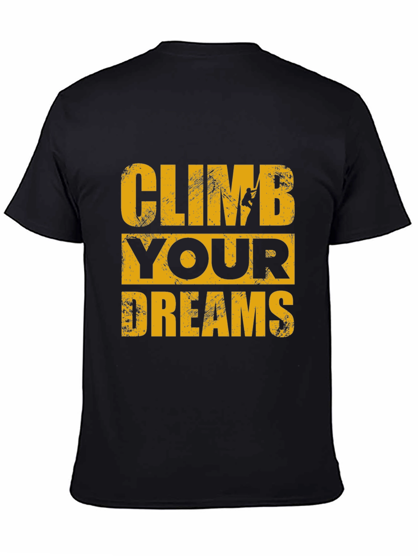Climb Your Dreams Black Graphic T-Shirt