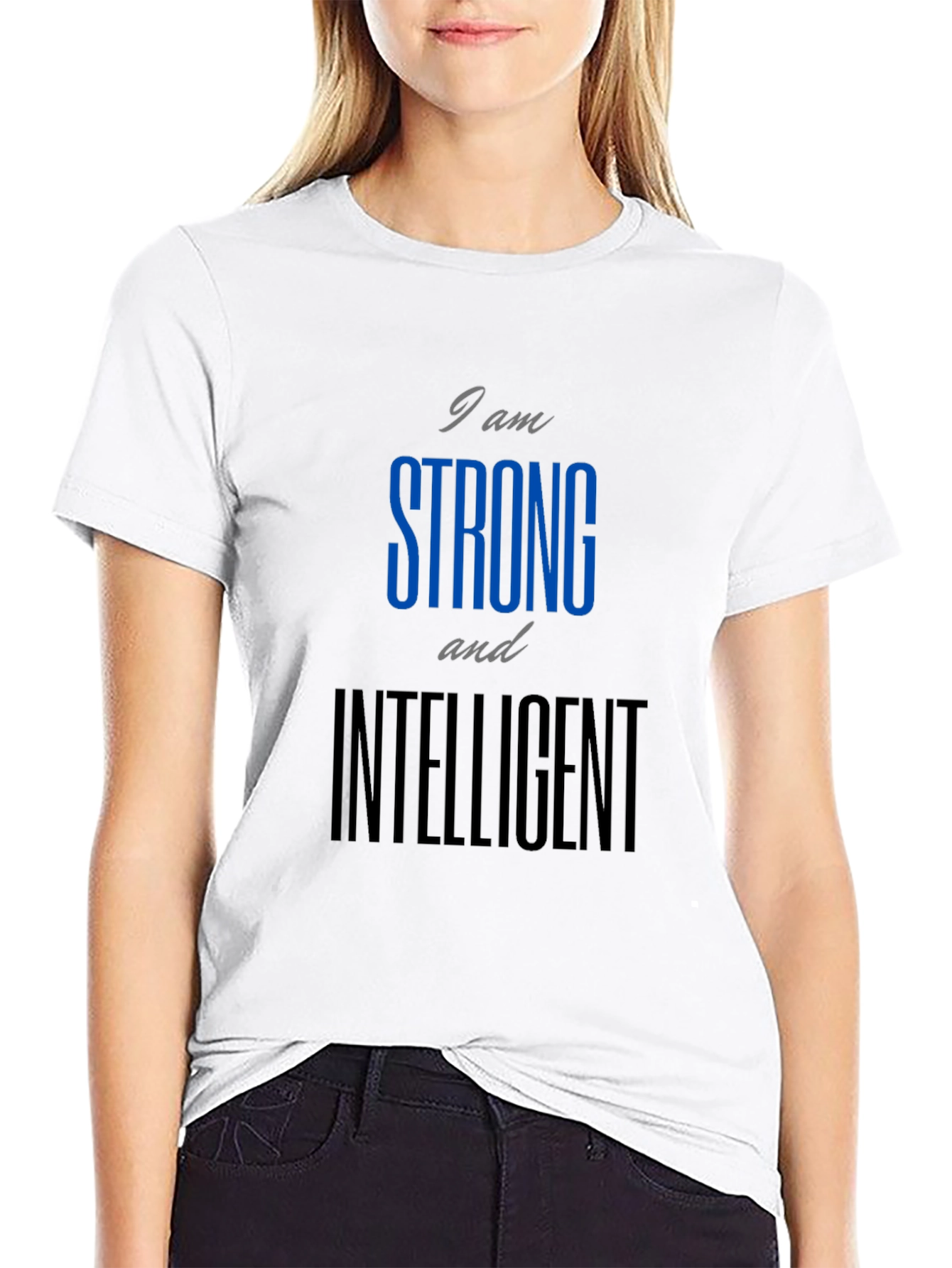 Strong and Intelligent Graphic T-Shirt