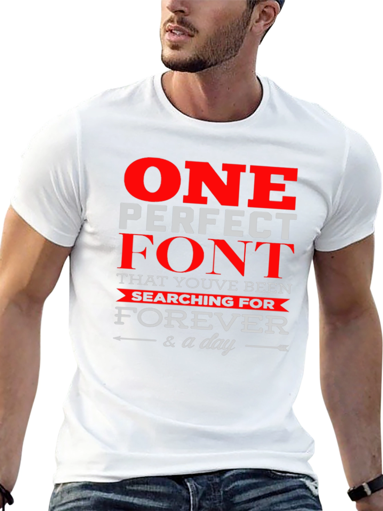 One Perfect Font T-Shirt - Stylish Graphic Tee