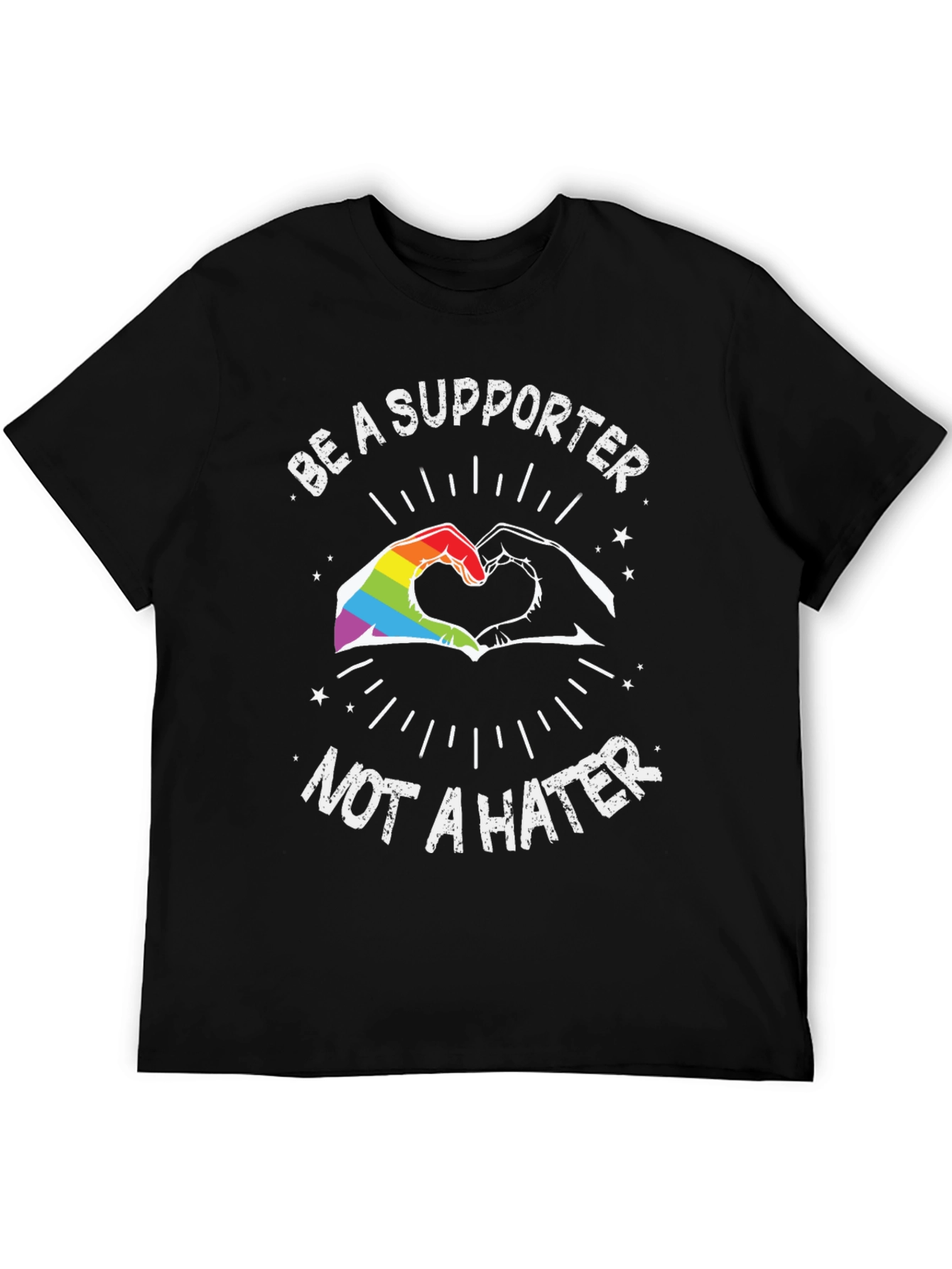 Be a Supporter Tee - LGBTQ+ Pride Shirt