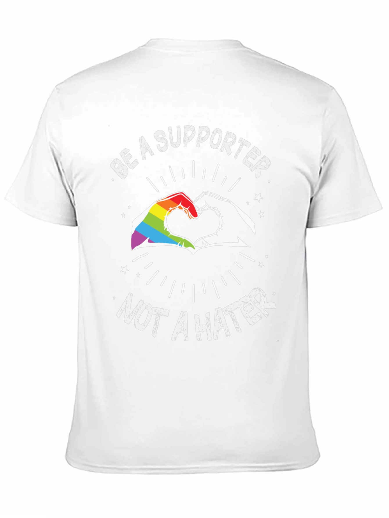 Be a Supporter Tee - LGBTQ+ Pride Shirt
