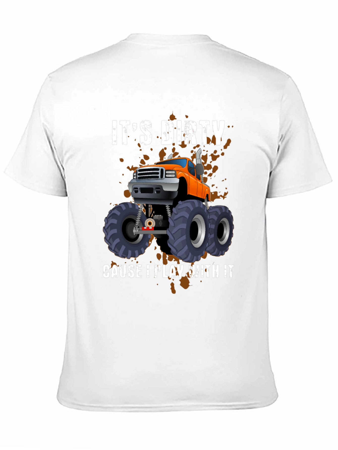 Dirty Truck T-Shirt - Play With It