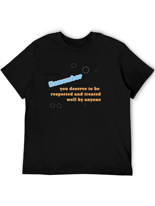 Inspirational Graphic Tee - Remember Respect