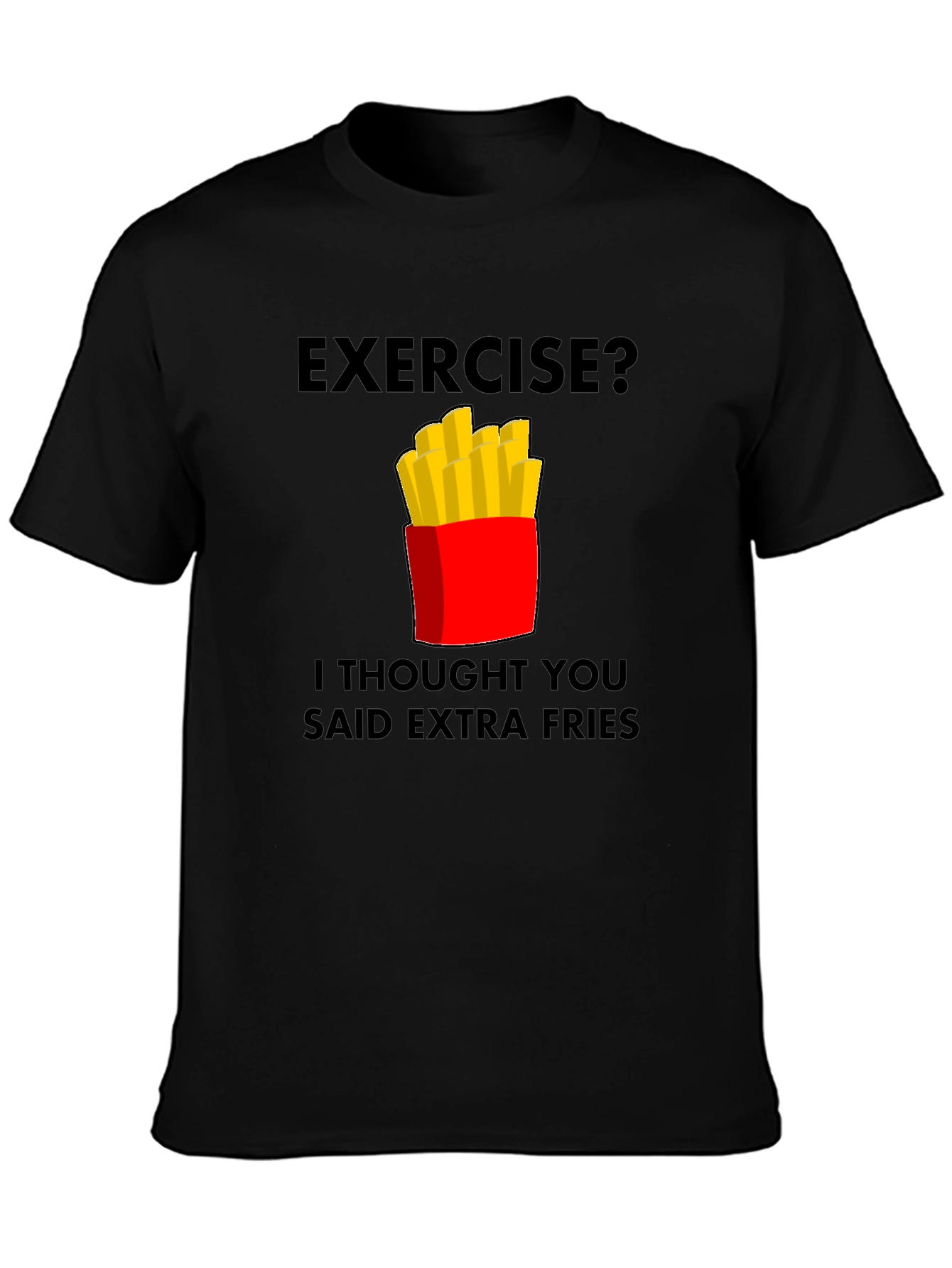 Funny Extra Fries Graphic T-Shirt