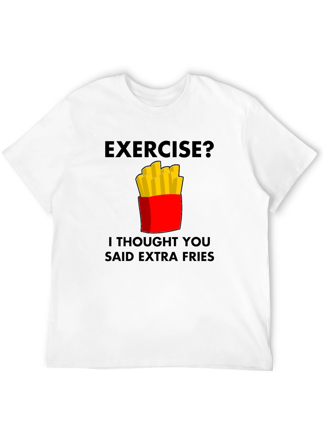 Funny Extra Fries Graphic T-Shirt