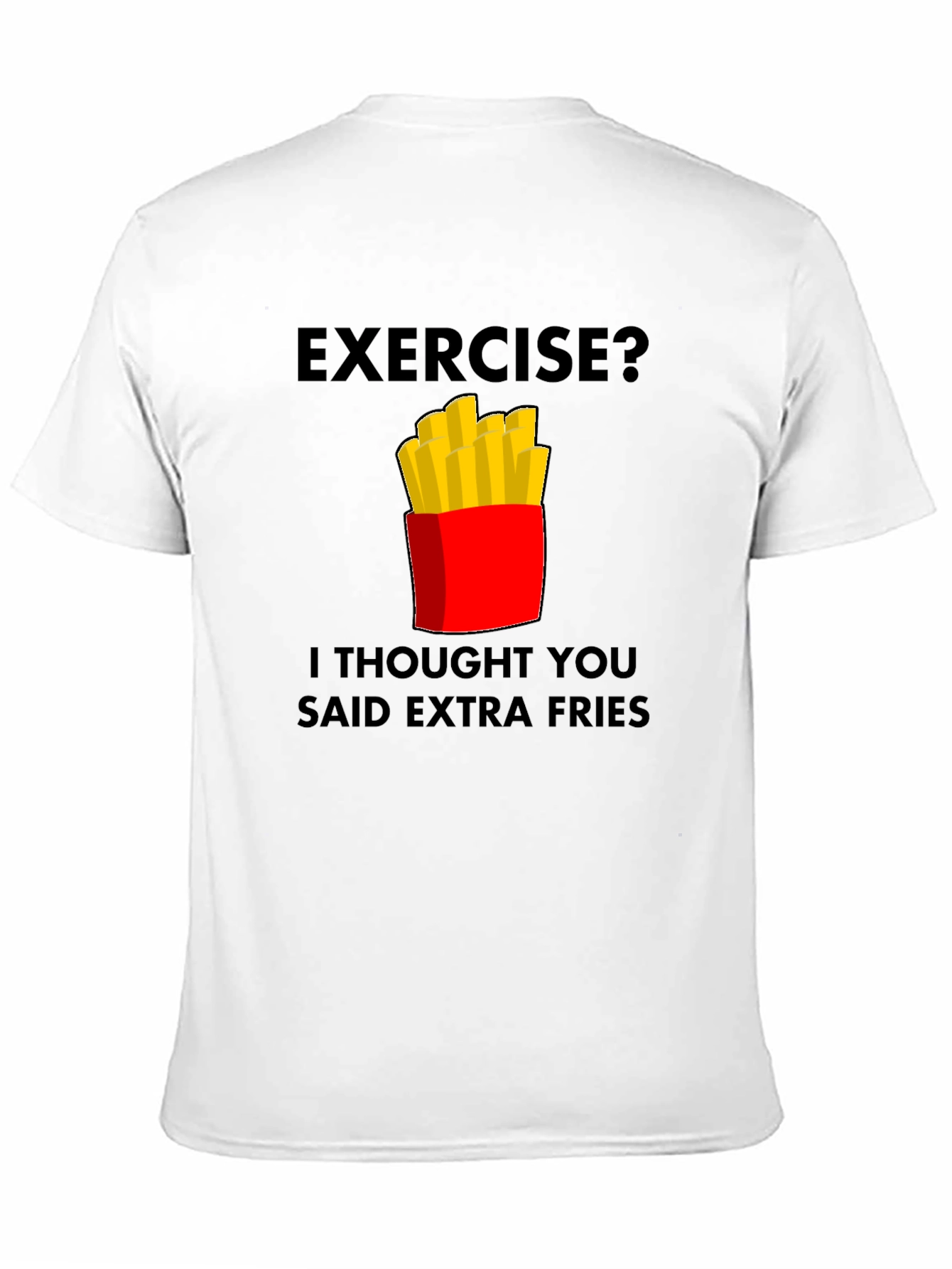 Funny Extra Fries Graphic T-Shirt