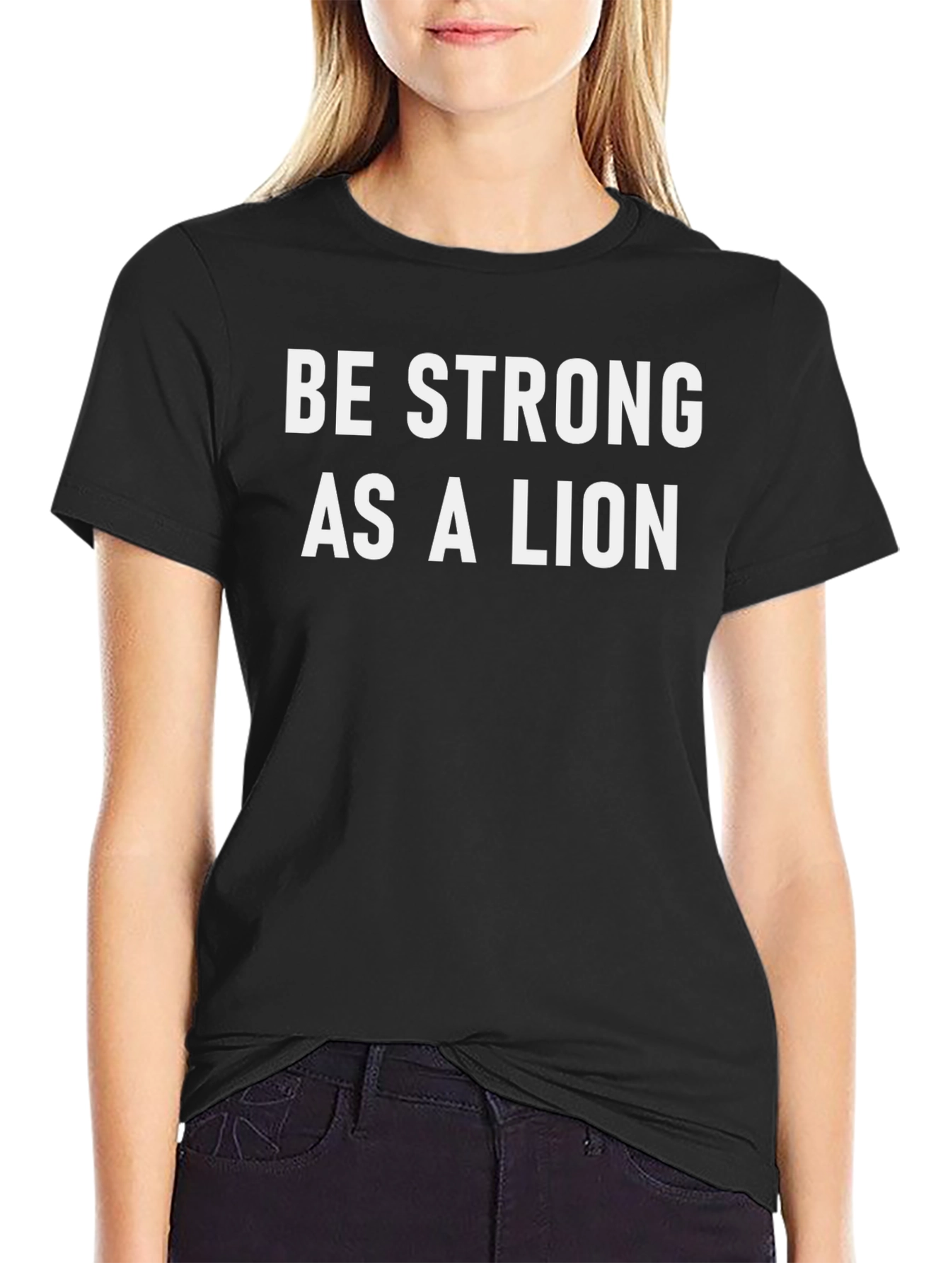 Be Strong As A Lion T-Shirt