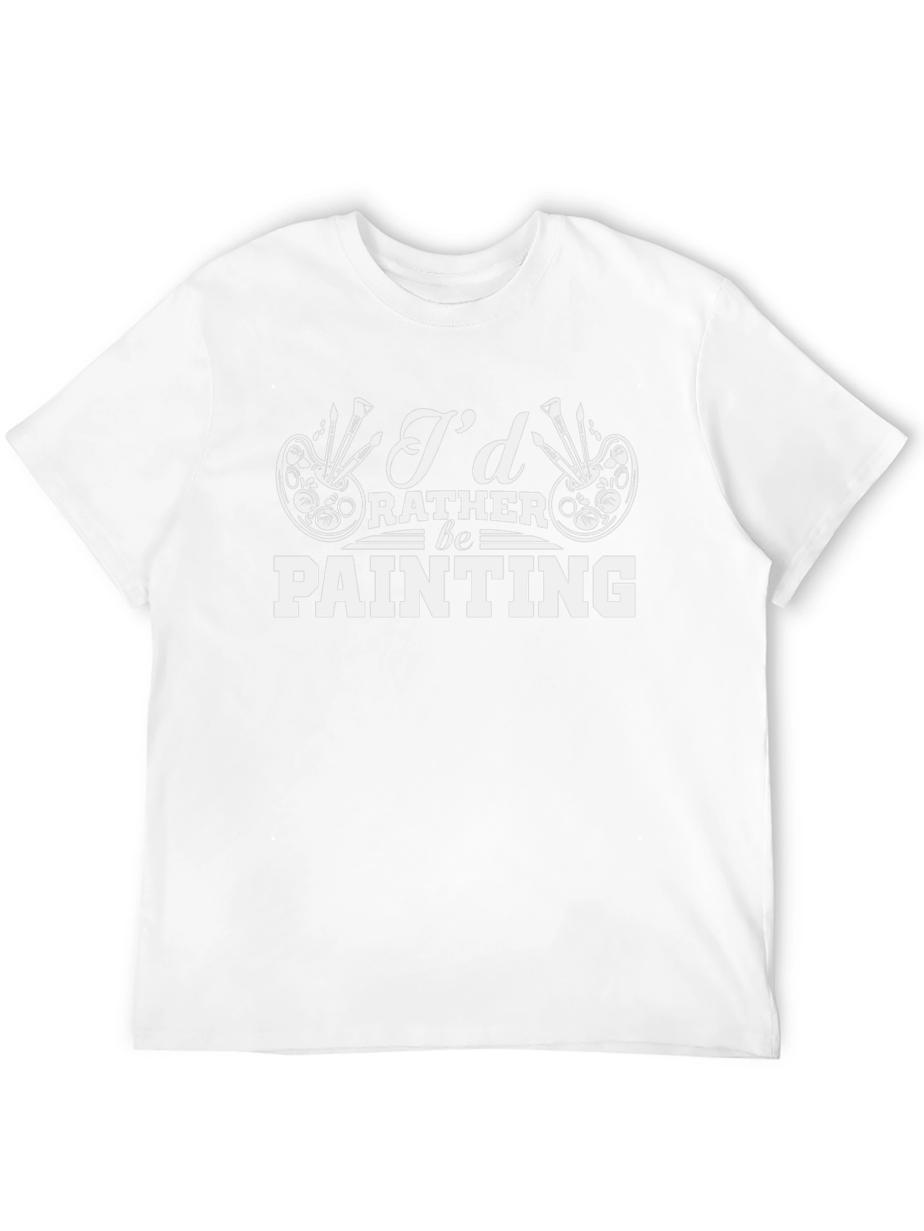 Id Rather Be Painting Graphic T-Shirt