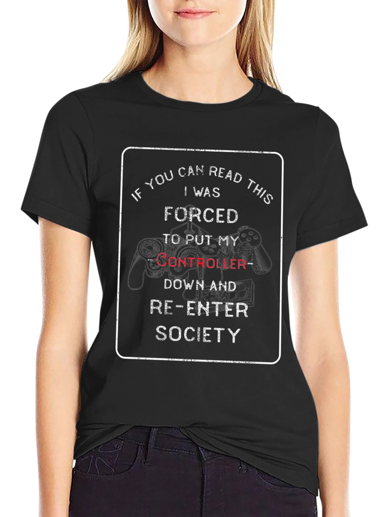 Gamer Forced to Re-Enter Society T-Shirt