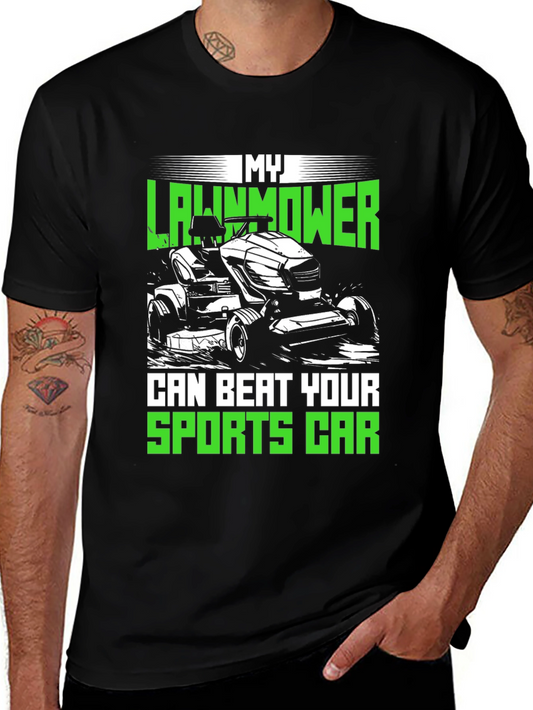 My Lawnmower Can Beat Your Sports Car T-Shirt
