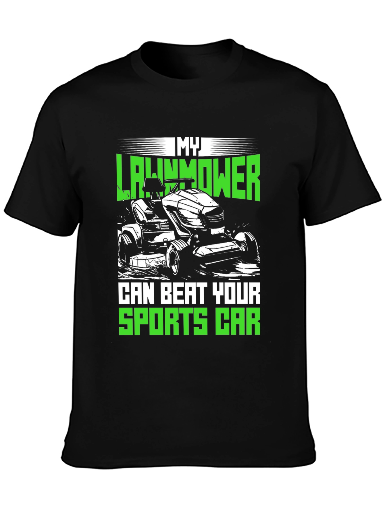 My Lawnmower Can Beat Your Sports Car T-Shirt