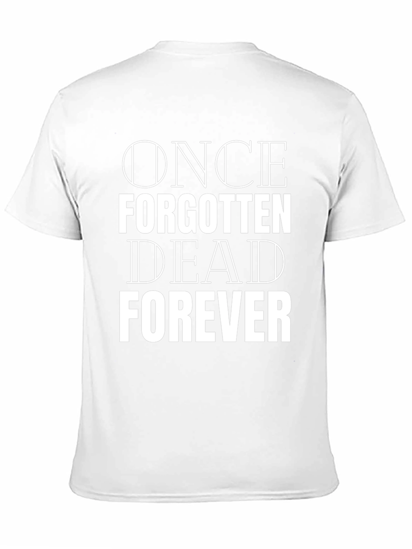 Once Forgotten Dead Forever Black Tee