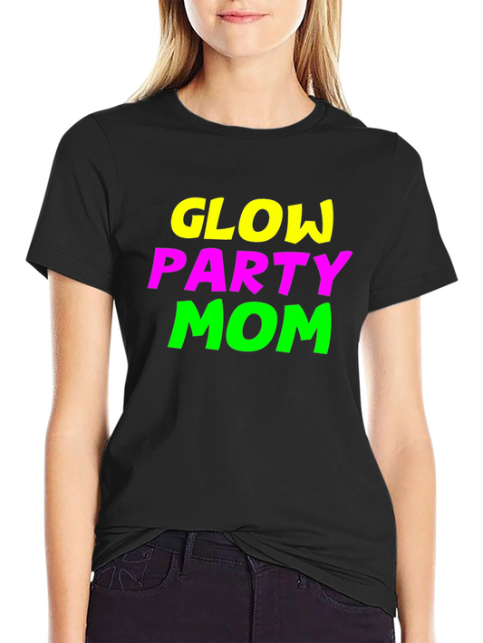 Glow Party Mom Tee - Neon Graphic Black T-Shirt