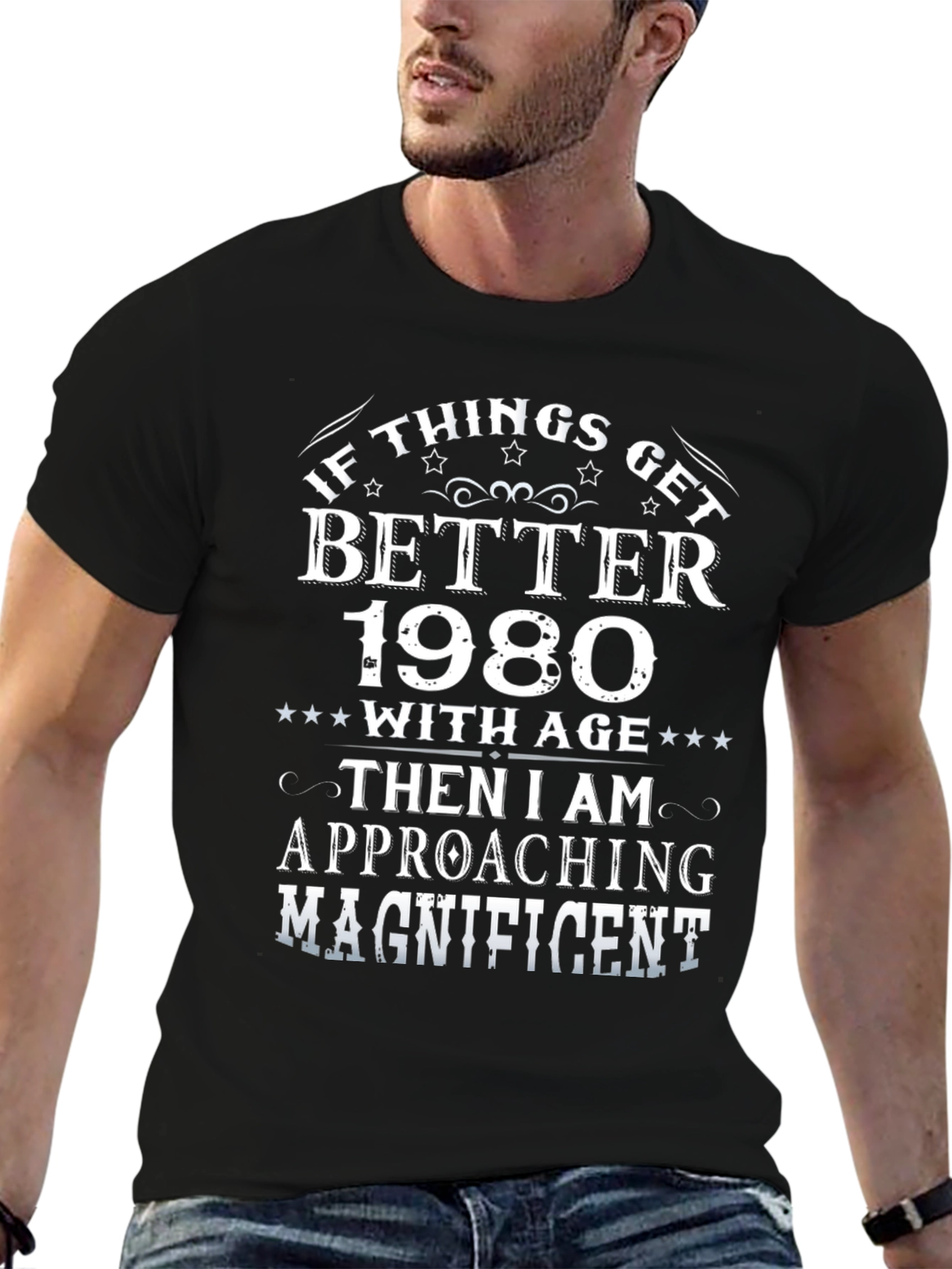 Better With Age 1980 T-Shirt