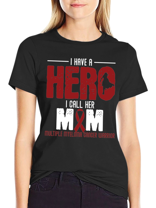 Hero Mom Cancer Warrior T-Shirt