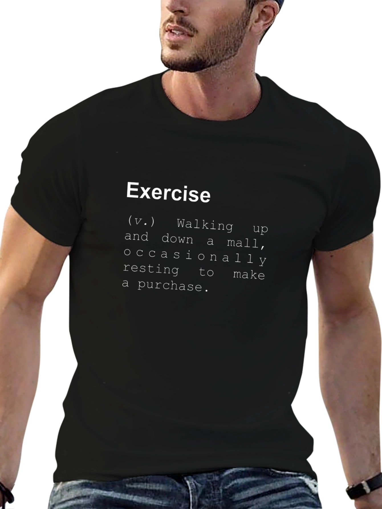 Funny Exercise Definition T-Shirt - Mall Walking Tee