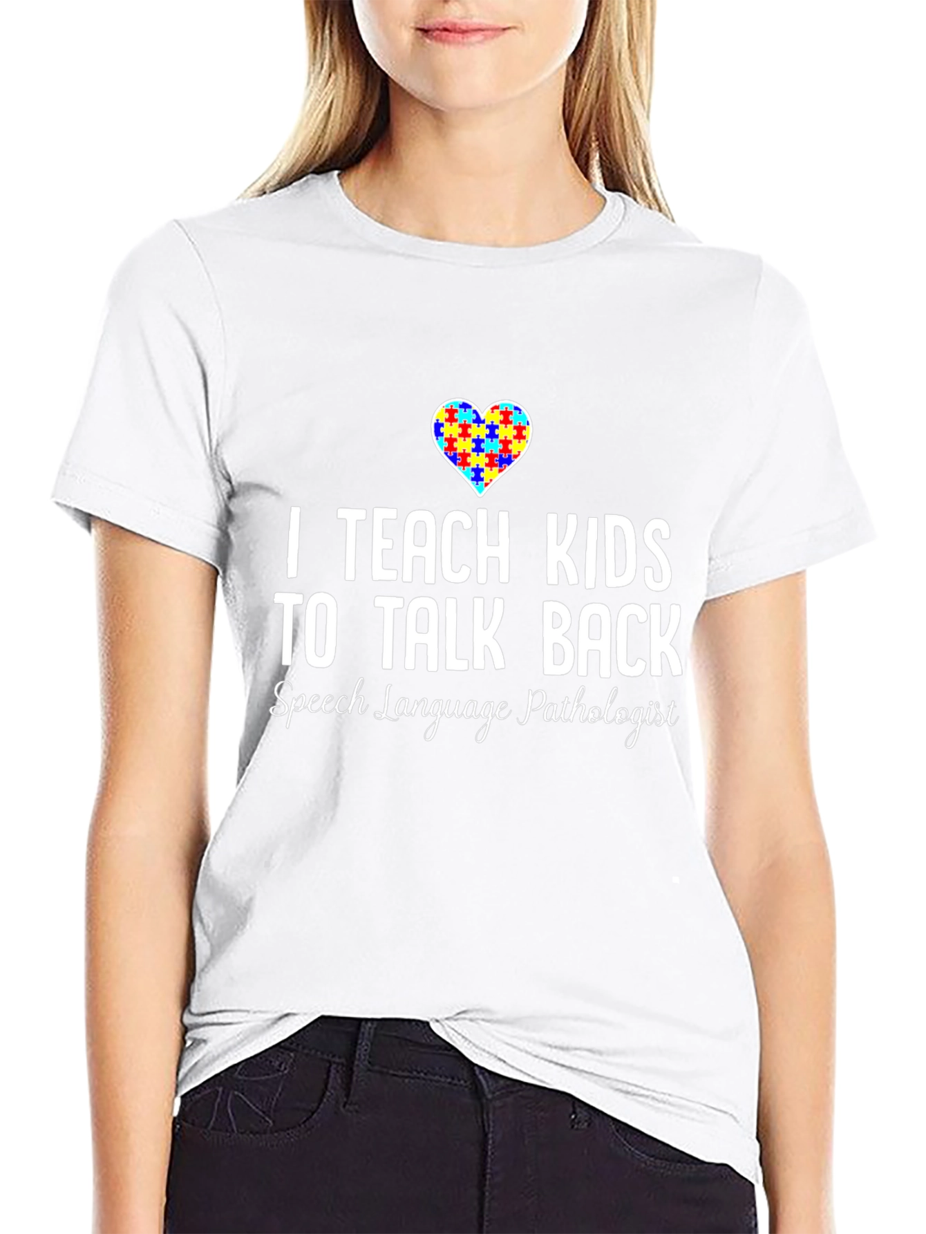I Teach Kids to Talk Back SLP T-Shirt