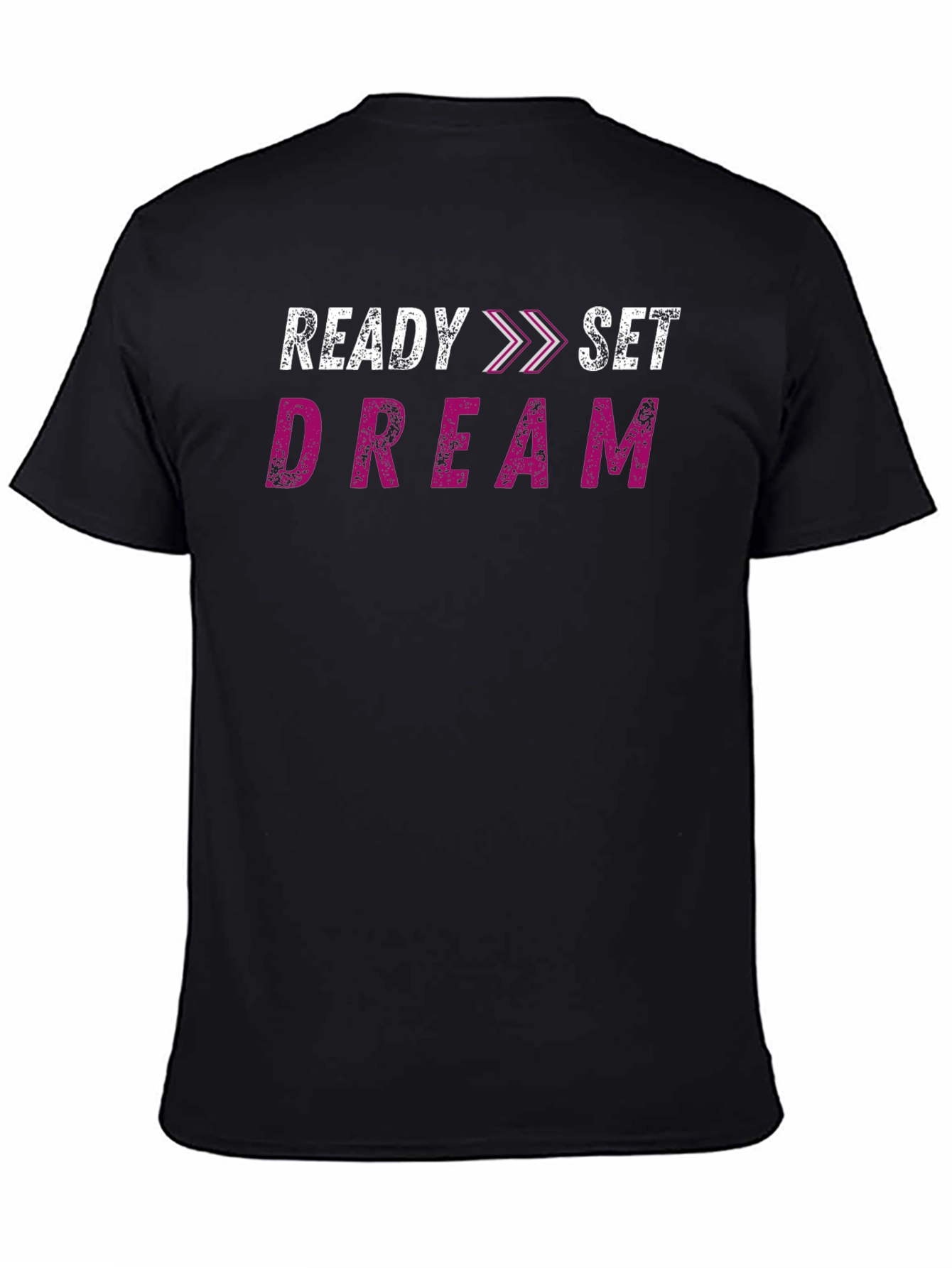Ready Set Dream Graphic T-Shirt