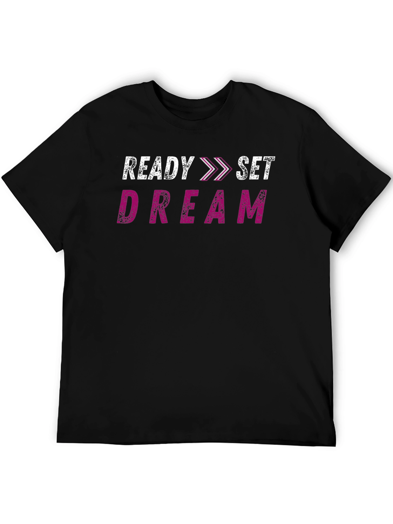 Ready Set Dream Graphic T-Shirt