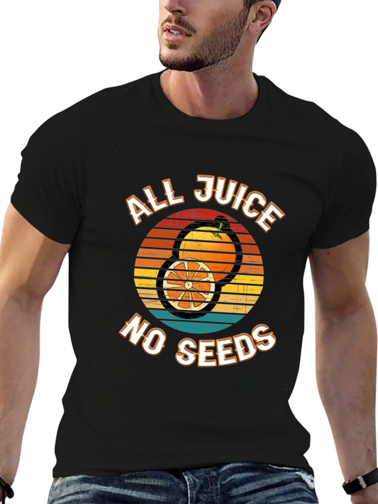 All Juice No Seeds Graphic Tee
