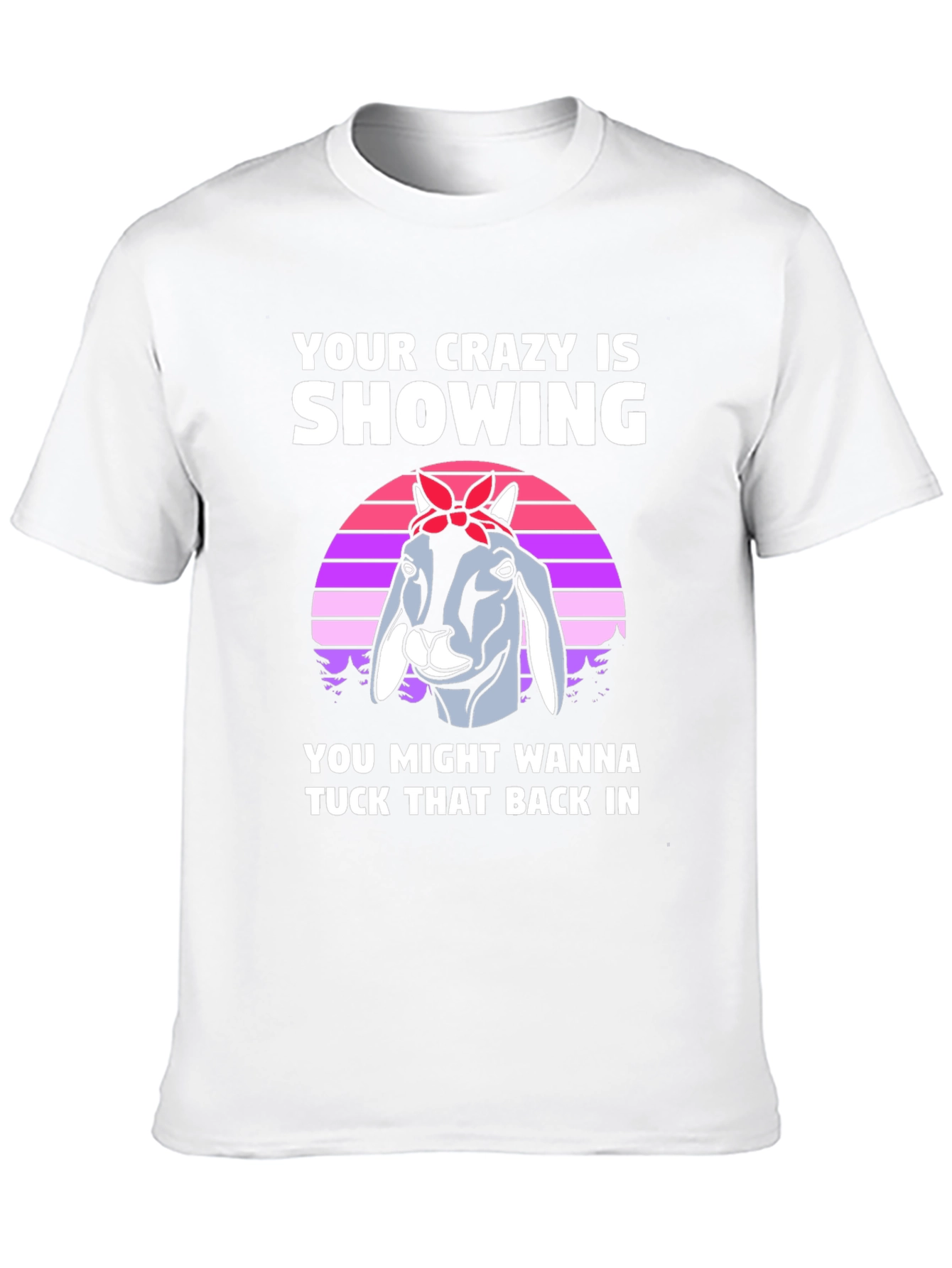 Crazy Goat Graphic Tee - Tuck That Back In