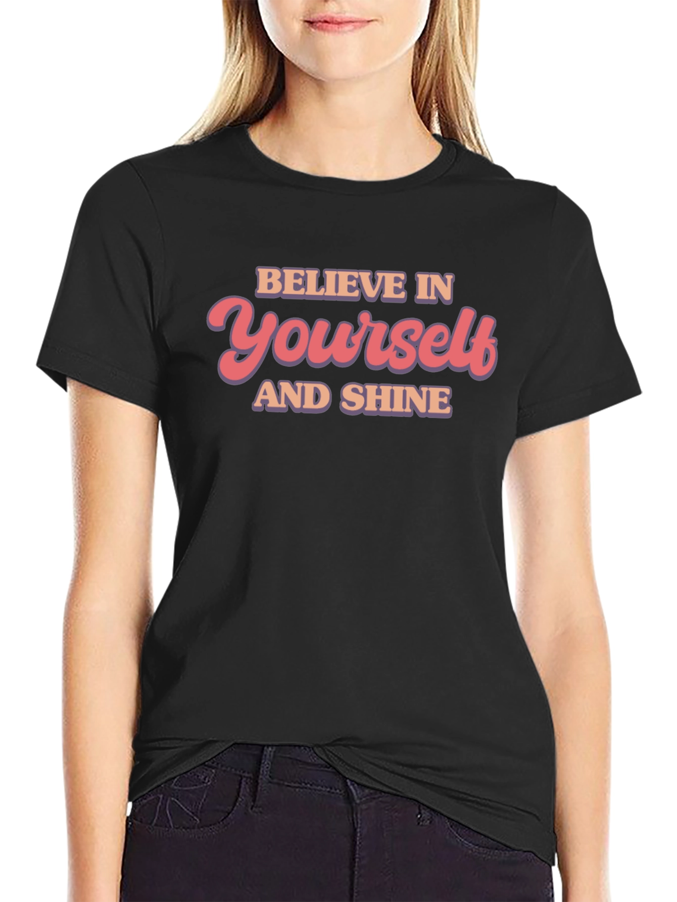 Believe in Yourself T-Shirt