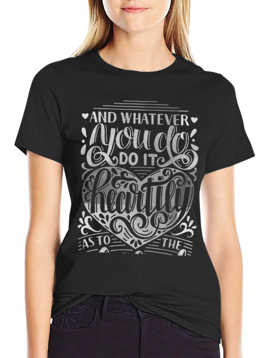 Heartily Do It T-Shirt